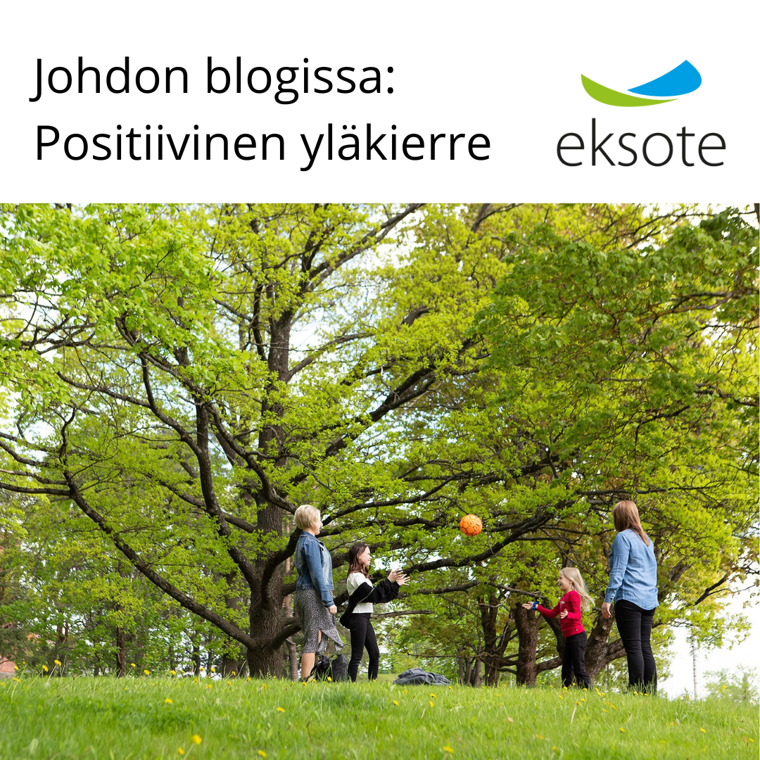 Johdon blogissa: Positiivinen yläkierre